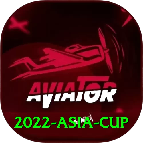 2022 asia cup - Slots Super - 2