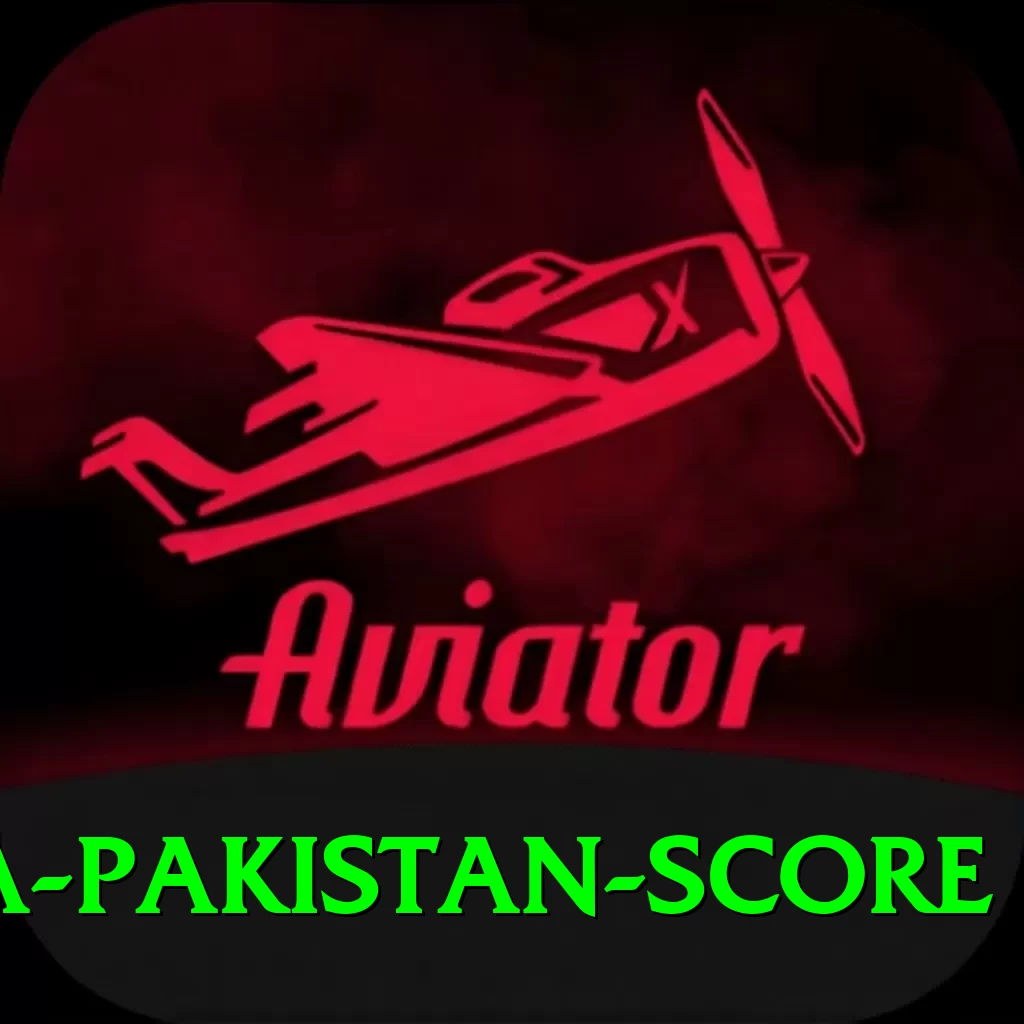 india pakistan score VIP - Win Real PKR - 2